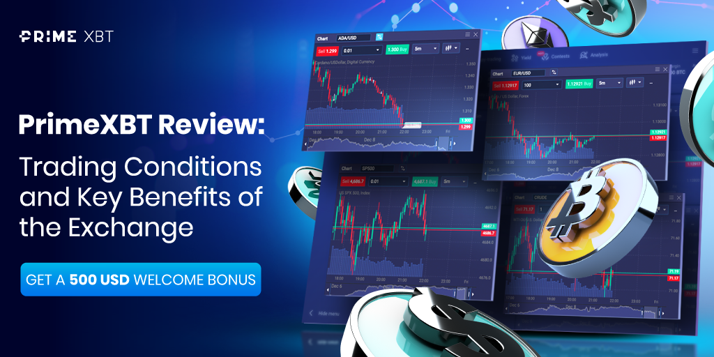 Expert Insights on PrimeXBT Broker - Trading at Its Best Expert Insights on PrimeXBT Broker - Trading at Its Best